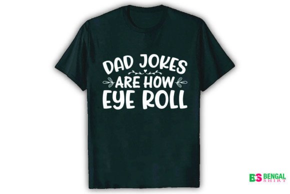 Download Dad Jokes Are How Eyeroll Funny Design - Premium Resources