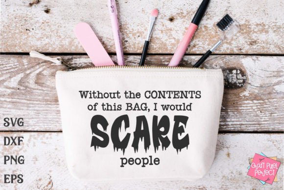 Download Funny Makeup Bag Saying Svg, Beauty Svg - Saying svg Collection